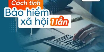 Hồ sơ hưởng Bảo hiểm xã hội một lần